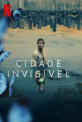 Cidade Invisível - 2ª Temporada Download