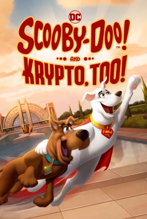 Scooby-Doo e Krypto, o Supercão Download