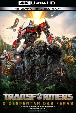 Transformers - O Despertar das Feras 4K UHD Download