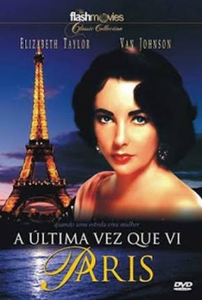 A Última Vez Que Vi Paris / The Last Time I Saw Paris Imagem