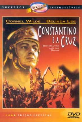 Constantino e a Cruz / Costantino il Grande Imagem