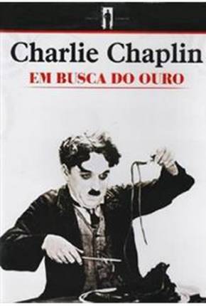 Em Busca do Ouro / The Gold Rush Imagem
