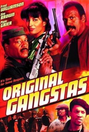 Justiceiros de Rua / Original Gangstas Imagem