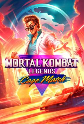 Mortal Kombat Legends - Cage - Bom de Briga Download