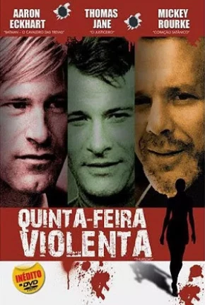 Quinta-Feira Violenta / Thursday Download