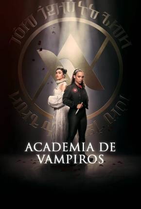 Academia de vampiros - 1ª Temporada Download