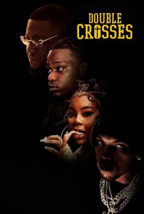 Double Crosses - Legendado Download