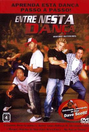 Entre Nesta Dança - Hip Hop no Pedaço / You Got Served Imagem