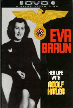 Eva Braun - Sua Vida com Adolph Hitler Imagem