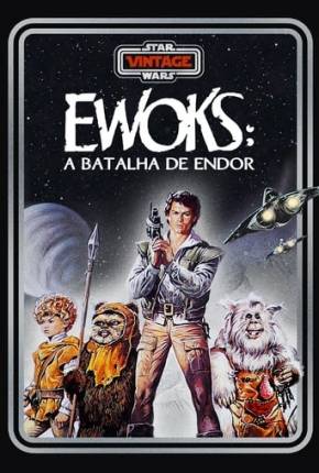 Ewoks - A Batalha de Endor Download