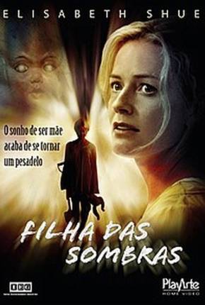 Filha das Sombras / First Born Imagem