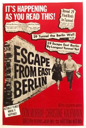Fuga de Berlim Oriental / Escape from East Berlin Imagem