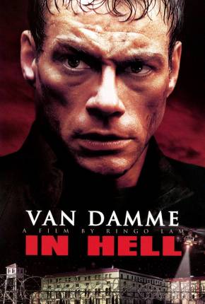 Hell - A Ira Está Solta / In Hell Imagem