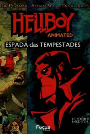 Hellboy - A Espada das Tempestades / Hellboy Animated: Sword of Storms Imagem