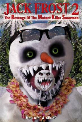 Jack Frost 2 - Revenge of the Mutant Killer Snowman - Legendado Imagem
