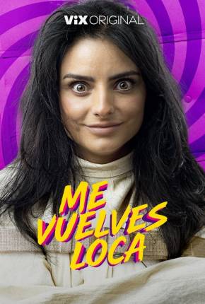 Me vuelves loca - Legendado Download