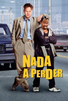 Nada a Perder / Nothing to Lose Imagem