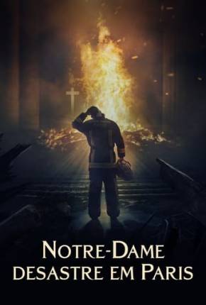 Notre-Dame: Desastre em Paris Download