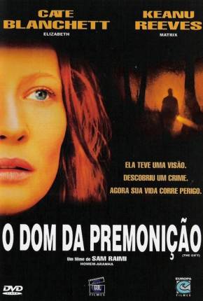 O Dom da Premonição / The Gift Imagem