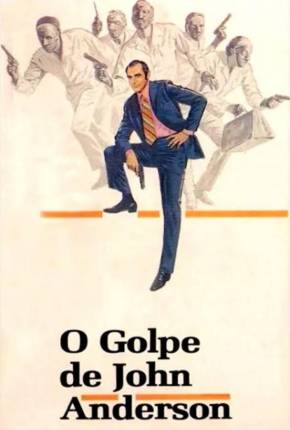 O Golpe de John Anderson Imagem