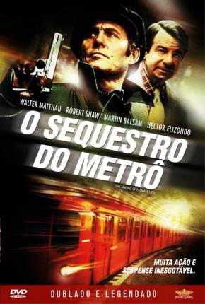 O Seqüestro do Metrô - Legendado Imagem
