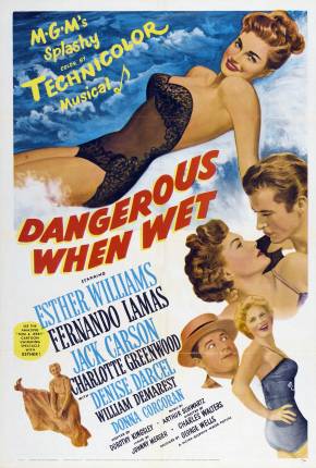 Salve a Campeã / Dangerous When Wet Imagem