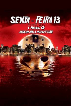 Sexta-Feira 13 - Parte 8 - Jason Ataca Nova York Imagem