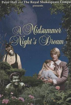 Sonho de uma Noite de Verão - A Midsummer Nights Dream Legendado Imagem