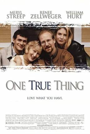 Um Amor Verdadeiro / One True Thing Imagem