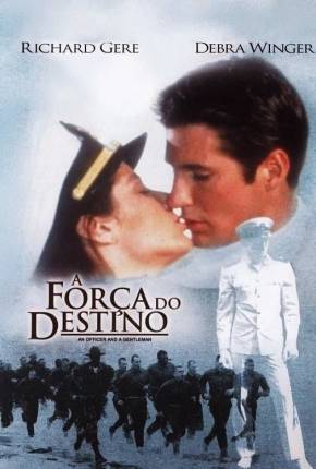 A Força do Destino / An Officer and a Gentleman Imagem