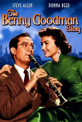 A Música Irresistível de Benny Goodman - Legendado Imagem