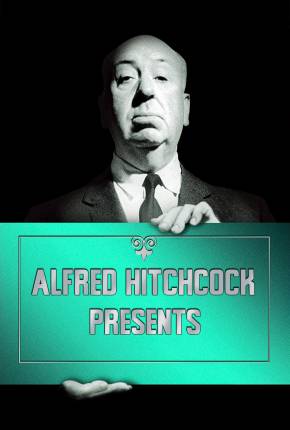 Alfred Hitchcock Apresenta - Legendada Download