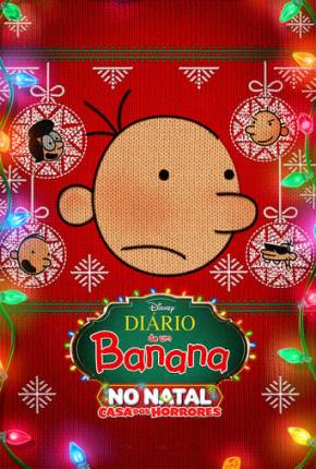 Diário de Um Banana no Natal - Casa dos Horrores Download