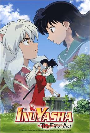 InuYasha Ato Final / Inuyasha - The Final Act Download InuYasha Ato Final / Inuyasha - The Final Act Download