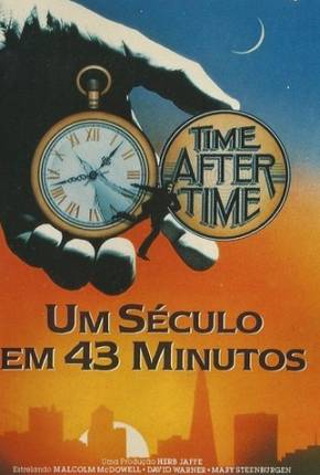 Um Século em 43 Minutos / Time After Time Imagem