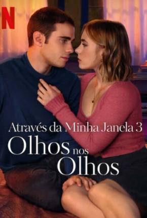 Através da Minha Janela 3 - Olhos nos Olhos Download