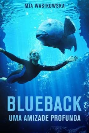 Blueback - Uma Amizade Profunda Download