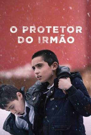 O Protetor do Irmão Download