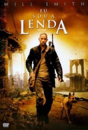 Eu Sou a Lenda / Versão de Cinema Download