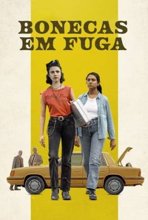 Garotas em Fuga - Dublado Não Oficial Download