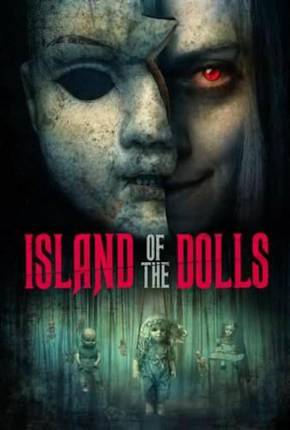 Island of the Dolls - Legendado Download