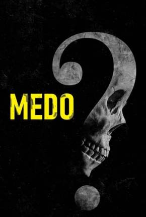 Medo - Fear Imagem