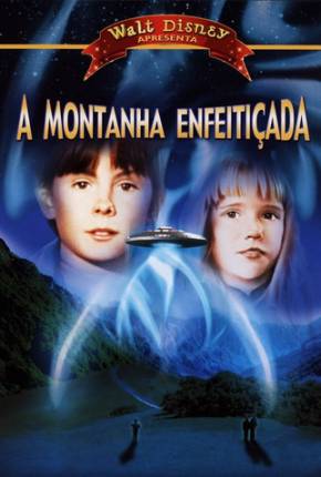 A Montanha Enfeitiçada / Escape to Witch Mountain Download