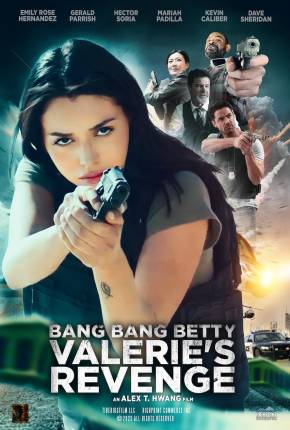 Bang Bang Betty - Valeries Revenge - Legendado e Dublado Não Oficial Download