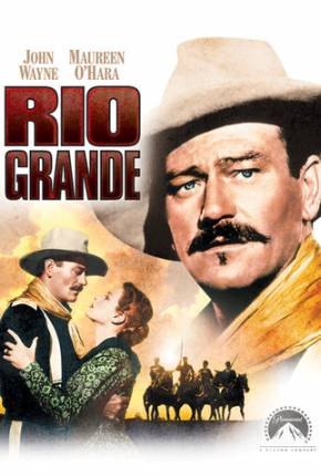 Rio Grande / Rio Bravo Download