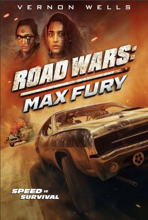 Road Wars - Max Fury - Legendado e Dublado Não Oficial Download