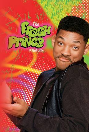 Um Maluco no Pedaço / The Fresh Prince of Bel-Air Download