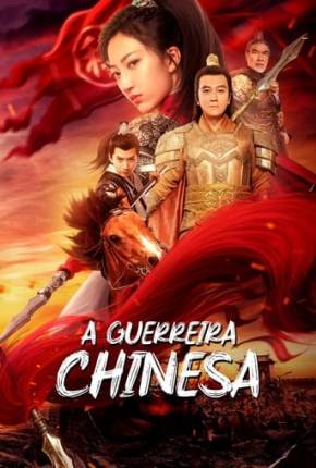 A Guerreira Chinesa Download