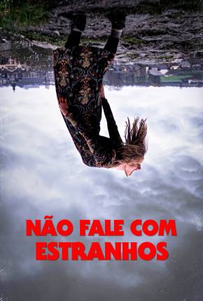 Não Fale com Estranhos Download