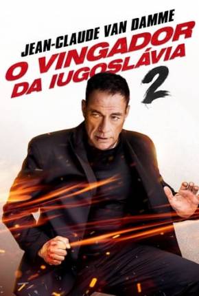 Vingador da Iugoslávia 2 Download